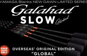 Yamaga Flies|Offshore Rods<Blanks Galahad Slow Global